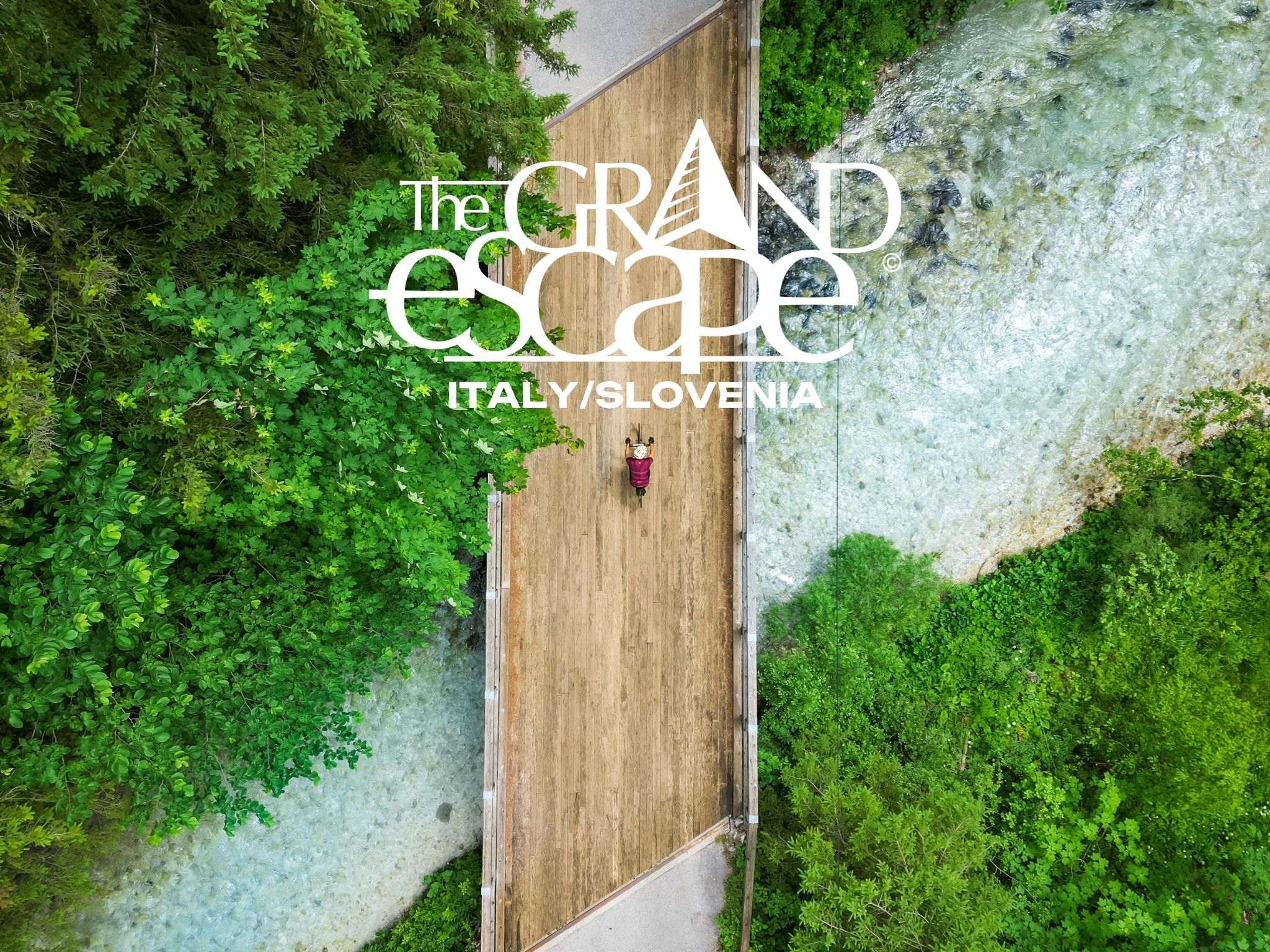 The Grand Escape Italy/Slovenia